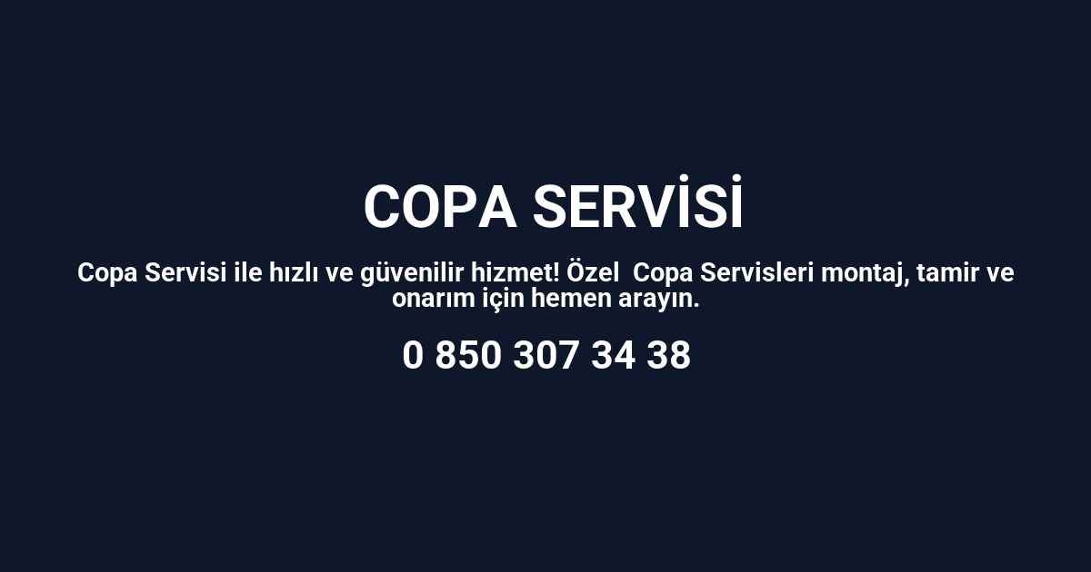 İstanbul Copa Servisi